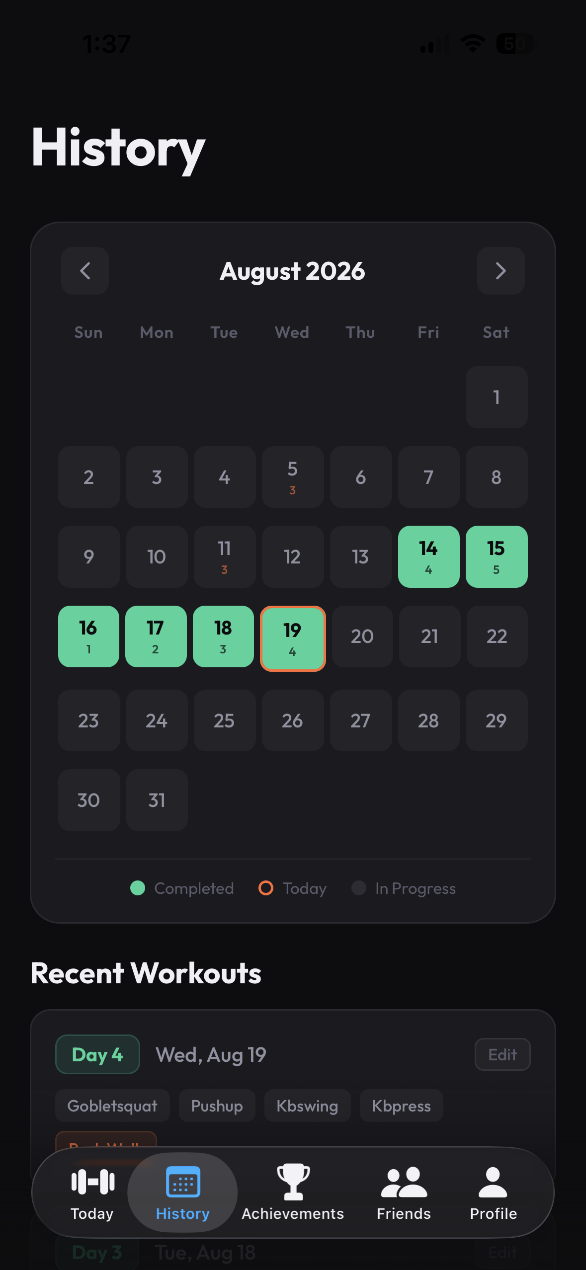 History calendar view showing completed and in-progress workout days